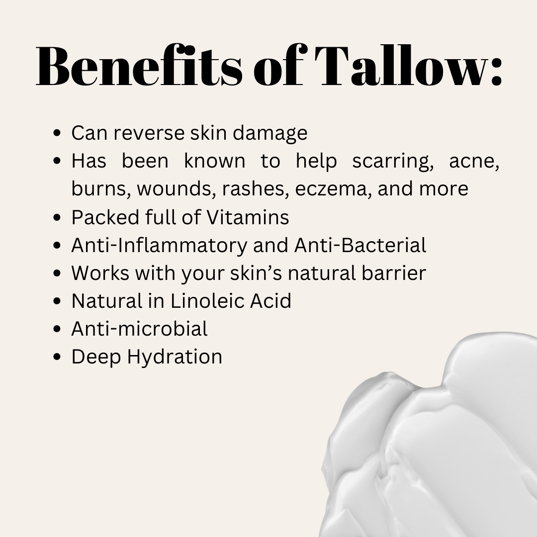 List of the benefits of tallow